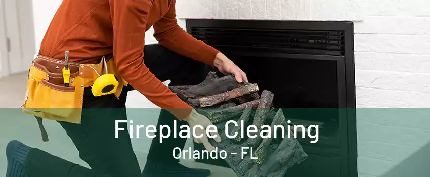 Fireplace Cleaning Orlando - FL