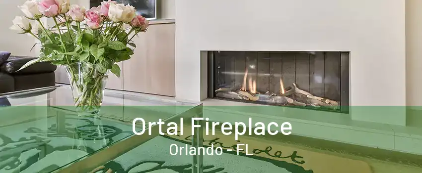 Ortal Fireplace Orlando - FL